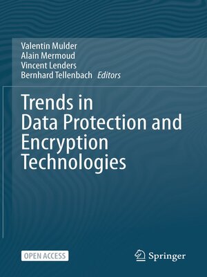 cover image of Trends in Data Protection and Encryption Technologies